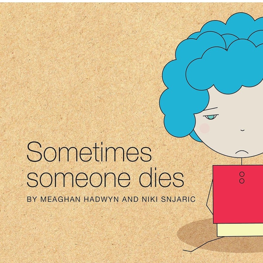 Toys Snuggle Bugz Books | Sometimes Someone Dies Book